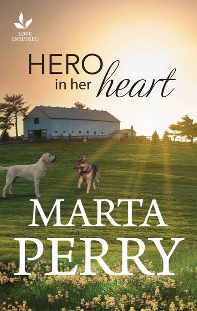 Hero in Her Heart, Marta Perry