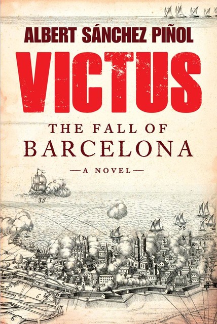 Victus, Albert Sánchez Piñol, Daniel Hahn, Thomas Bunstead