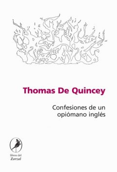 Confesiones de un opiómano inglés, Thomas De Quincey