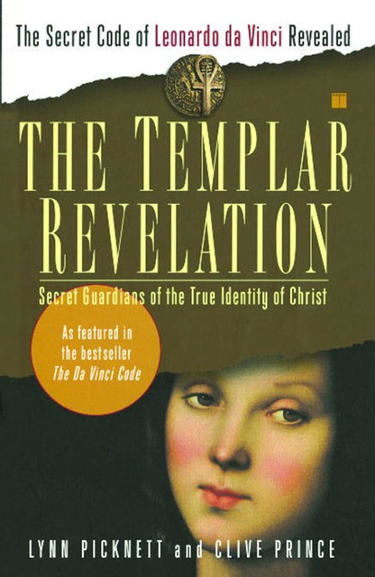 The Templar Revelation, Clive Prince, Lynn Picknett