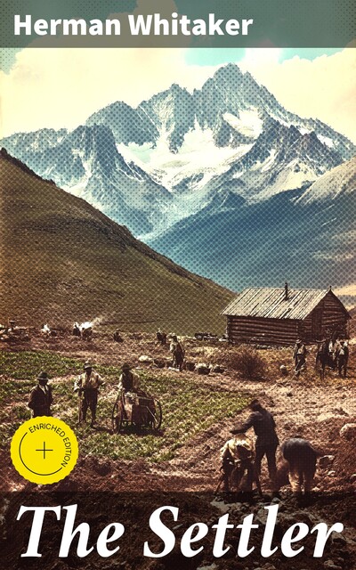 The Settler, Herman Whitaker