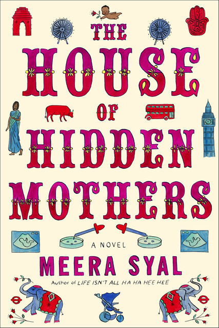 The House of Hidden Mothers, Meera Syal