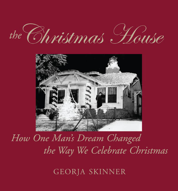 The Christmas House, Georja Skinner