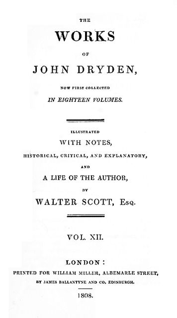 The Works of John Dryden, Now First Collected in Eighteen Volumes; Vol. 12 (of 18), John Dryden