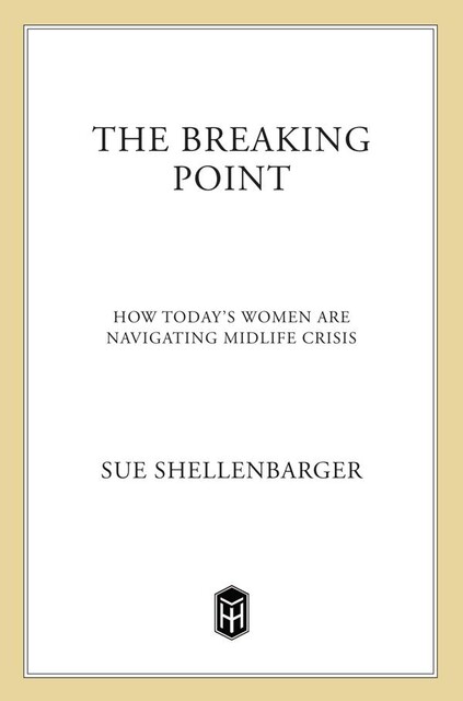 The Breaking Point, Sue Shellenbarger