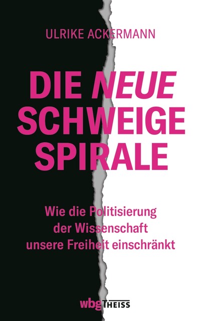 Die neue Schweigespirale, Ulrike Ackermann