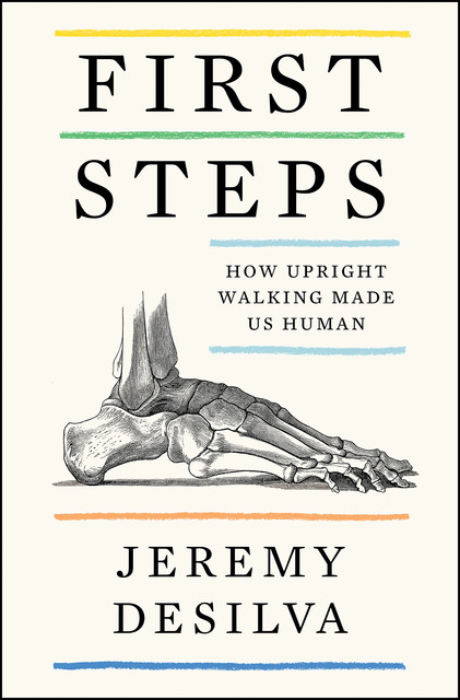 First Steps, Jeremy DeSilva