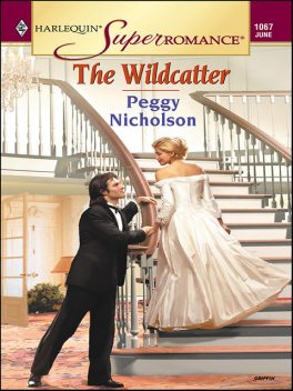 The Wildcatter, Peggy Nicholson