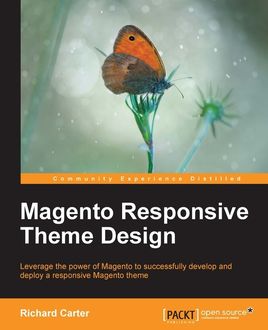 Magento Responsive Theme Design, Richard Carter
