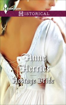 Hostage Bride, Anne Herries
