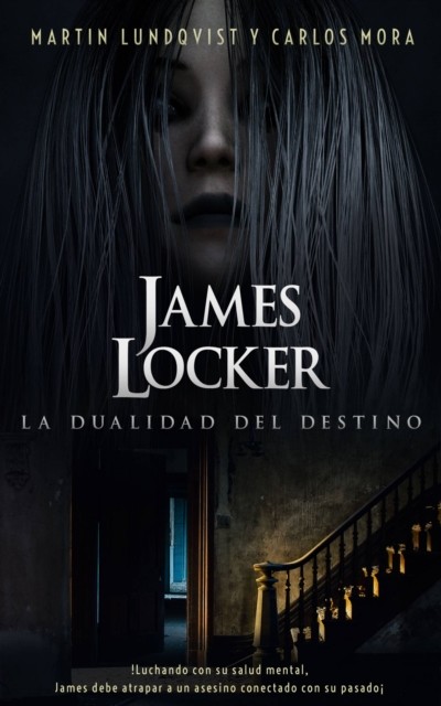 James Locker: La dualidad del destino, Martin Lundqvist