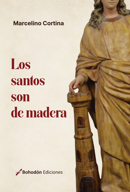 Los santos son de madera, Marcelino Cortina