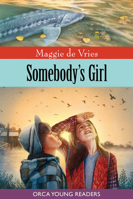 Somebody's Girl, Maggie de Vries