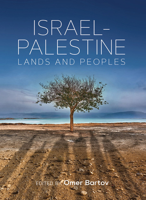 Israel-Palestine, Omer Bartov