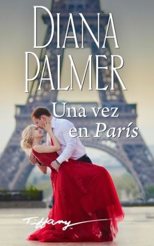 Una vez en París, Diana Palmer