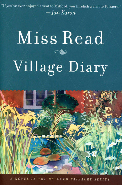 Village Diary, Miss Read