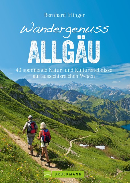 Wandergenuss Allgäu, Bernhard Irlinger