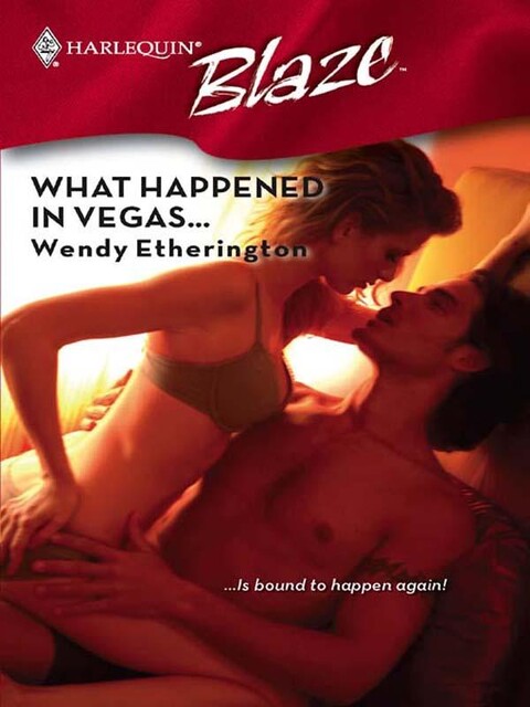What Happened in Vegas, Wendy Etherington