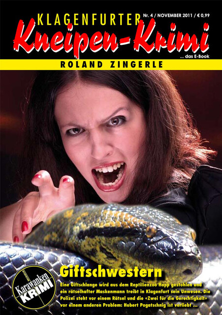 Giftschwestern, Roland Zingerle