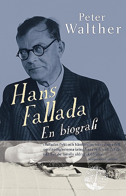 Hans Fallada – En biografi, Peter Walther