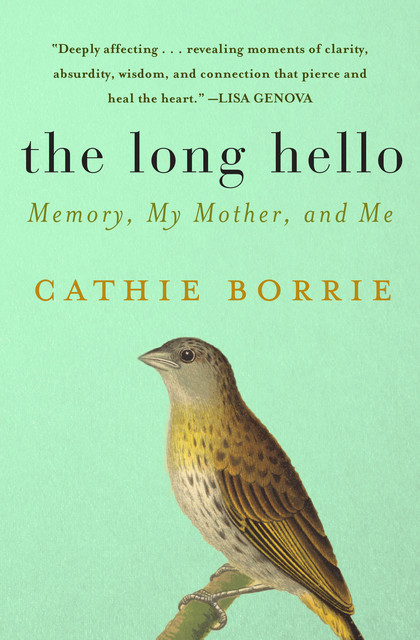 The Long Hello, Cathie Borrie