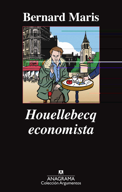 Houellebecq economista, Bernard Maris