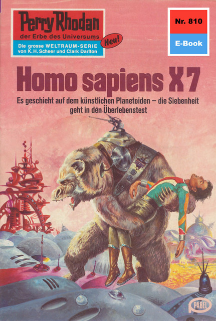 Perry Rhodan 810: Homo sapiens X7, William Voltz