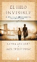 El Hilo De Lo Invisible, Laura Schroff