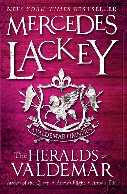 The Heralds of Valdemar (A Valdemar Omnibus), Mercedes Lackey