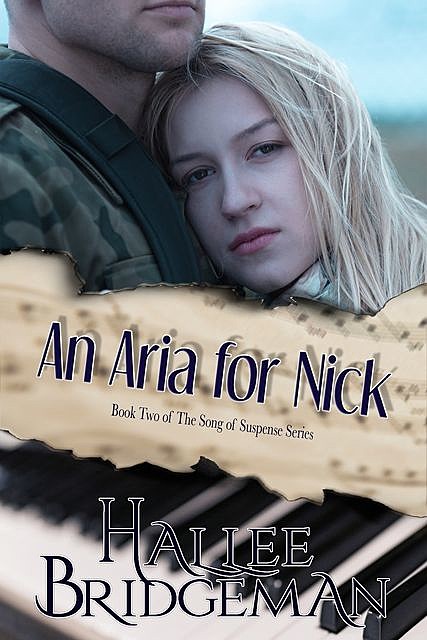 An Aria for Nick, Hallee Bridgeman