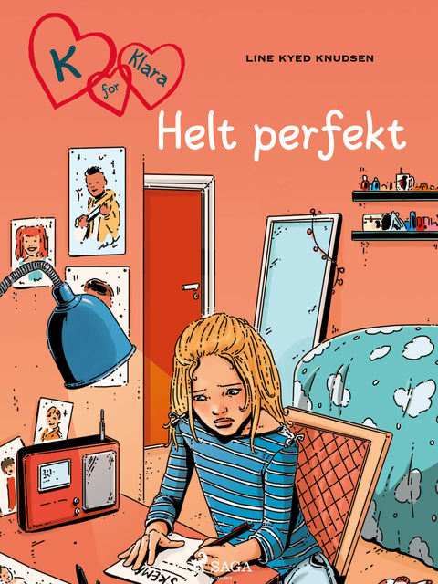 K for Klara 16 – Helt perfekt, Line Kyed Knudsen
