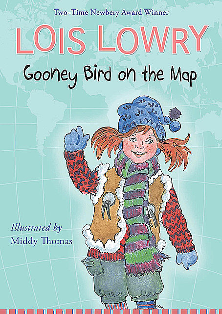 Gooney Bird on the Map, Lois Lowry