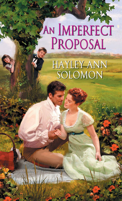 An Imperfect Proposal, Hayley Ann Solomon