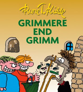 Grimmere end Grimm, Rune T. Kidde