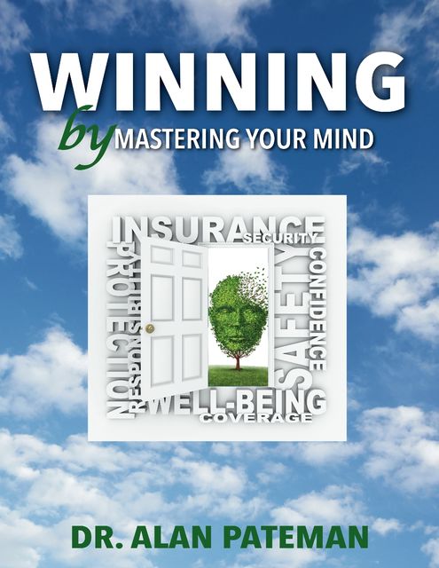 Winning By Mastering Your Mind, Alan Pateman