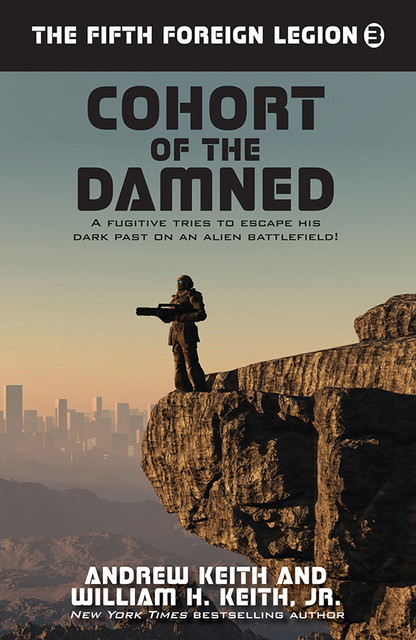 Cohort of the Damned, William H.Keith, Andrew Keith