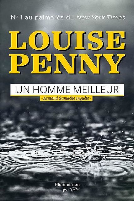Un homme meilleur, Louise Penny