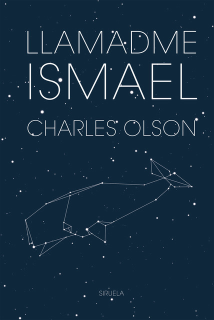 Llamadme Ismael, Charles Olson