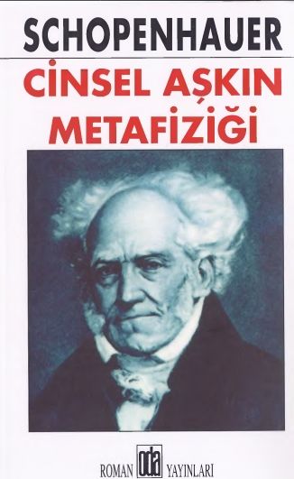 Cinsel Aşkın Metafiziği, Arthur Schopenhauer