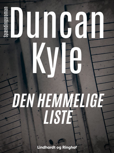 Den hemmelige liste, Duncan Kyle