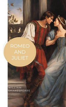 Romeo and Juliet, William Shakespeare, Bookish