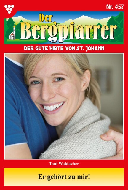 Der Bergpfarrer Extra 7 – Heimatroman, Toni Waidacher