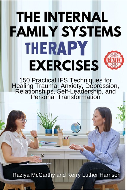 The Internal Family Systems Therapy Exercises, Kerry Harrison, Raziya McCarthy