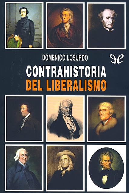 Contrahistoria del liberalismo, Domenico Losurdo