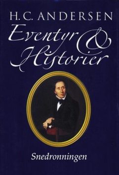 Snedronningen, Hans Christian Andersen
