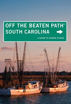 South Carolina Off the Beaten Path, Lee Davis Perry, William Price Fox