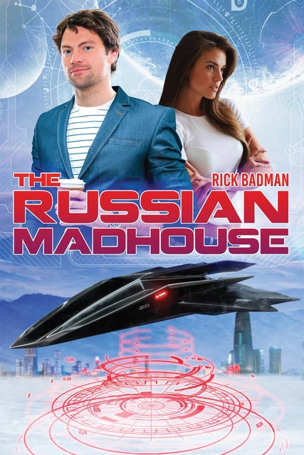 The Russian Madhouse, Rick Badman