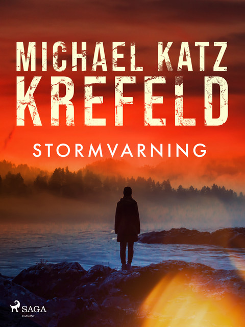 Stormvarning, Michael Katz Krefeld