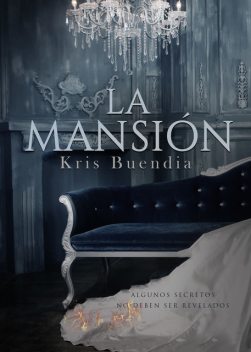 La mansión, Kris Buendia