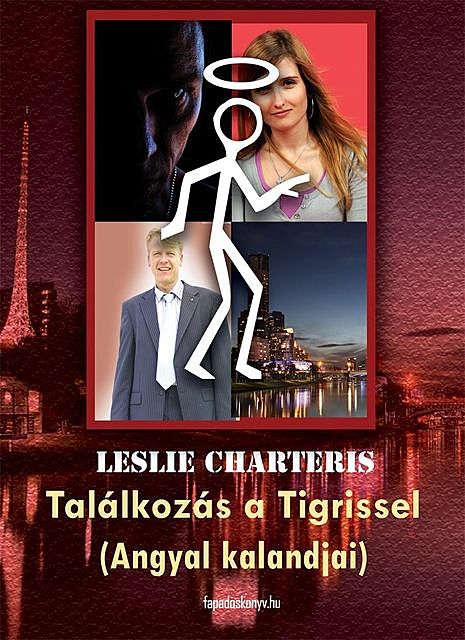 Találkozás a Tigrissel, Leslie Charteris